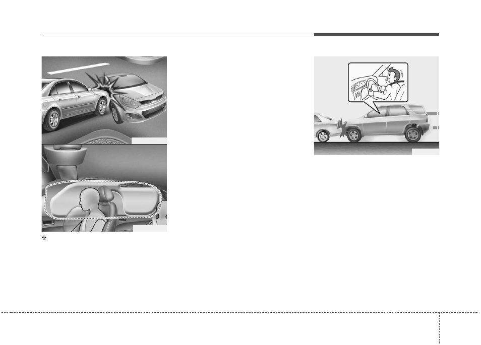 Safety features of your vehicle | KIA Rio_Rio5_Rio 5-Door 2013 User Manual | Page 71 / 385