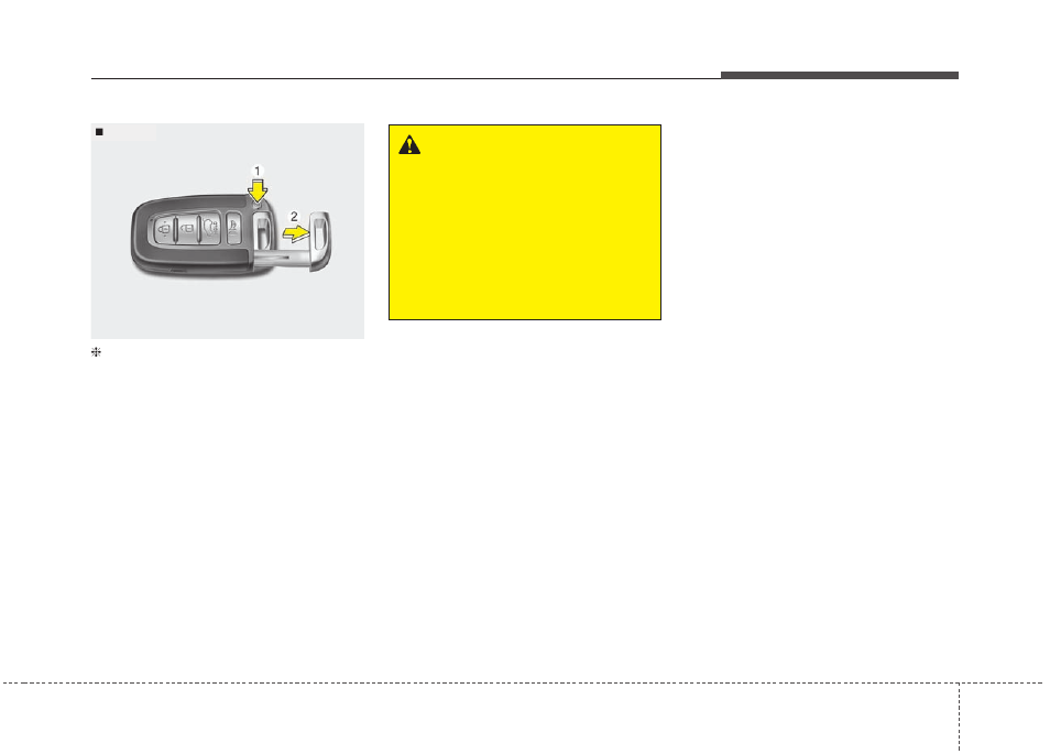 Features of your vehicle | KIA Rio_Rio5_Rio 5-Door 2013 User Manual | Page 78 / 385