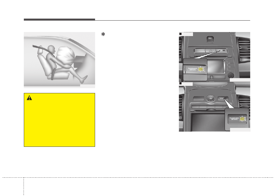 Safety features of your vehicle, Notice, Warning | KIA Soul 2012 User Manual | Page 61 / 393