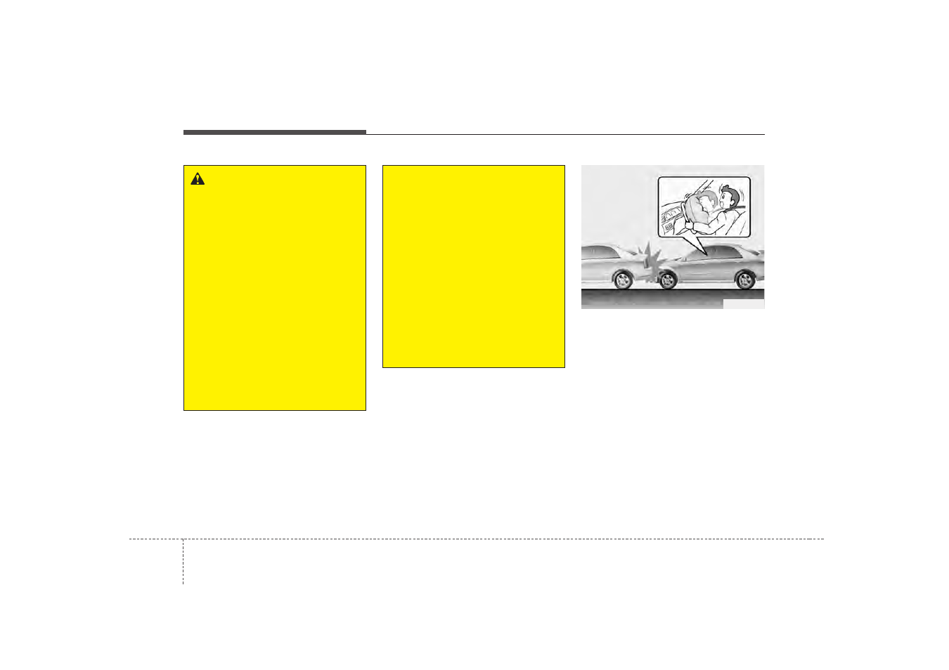 Safety features of your vehicle | KIA Magentis 2009 User Manual | Page 60 / 326