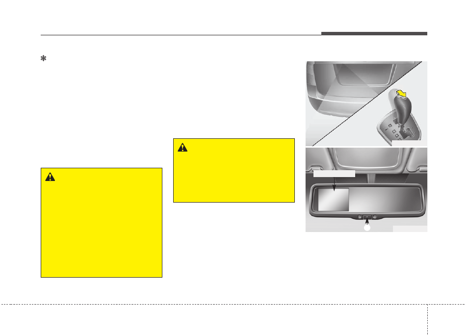 Features of your vehicle | KIA Rondo 2013 User Manual | Page 132 / 338