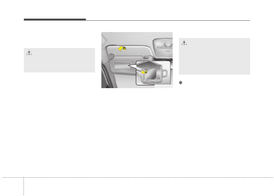 Features of your vehicle | KIA Rondo 2011 User Manual | Page 139 / 338