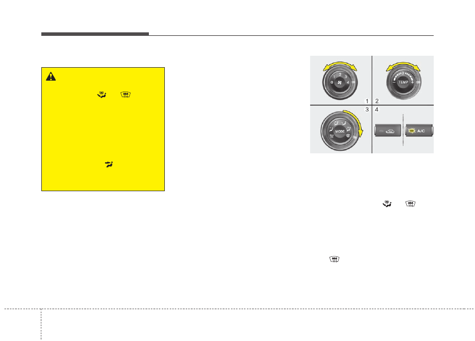 Features of your vehicle | KIA Rondo 2011 User Manual | Page 157 / 338