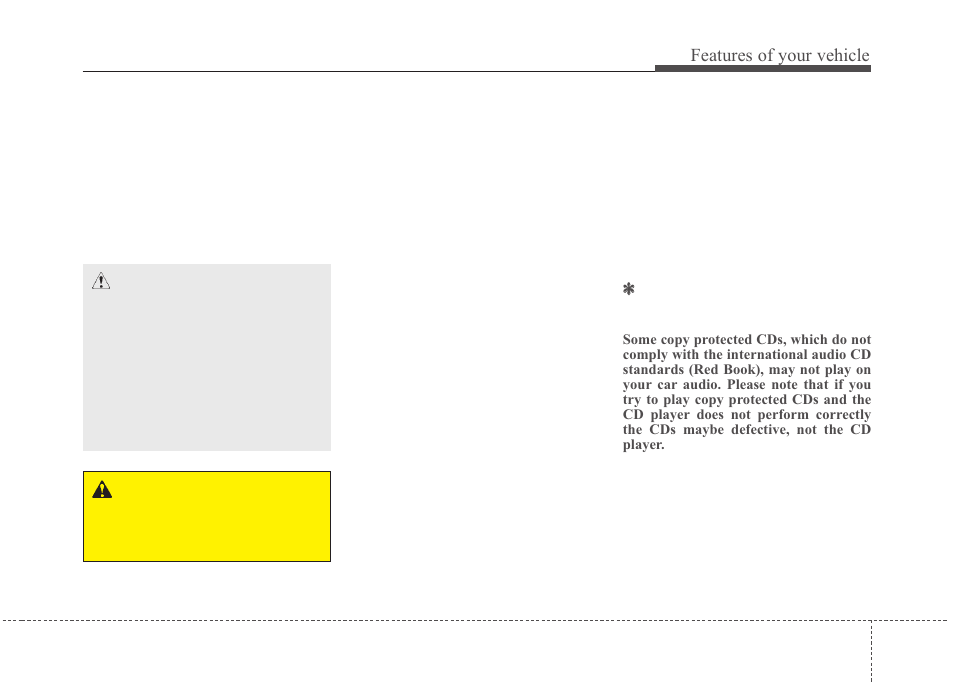 Features of your vehicle | KIA Rondo 2011 User Manual | Page 176 / 338