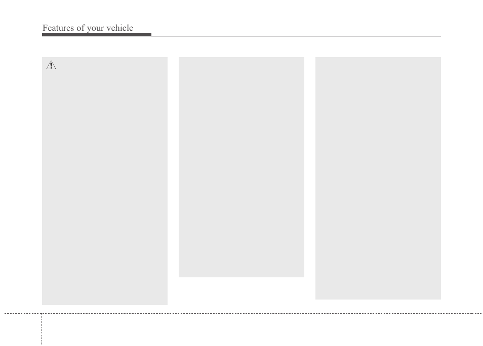 Features of your vehicle | KIA Rondo 2011 User Manual | Page 185 / 338