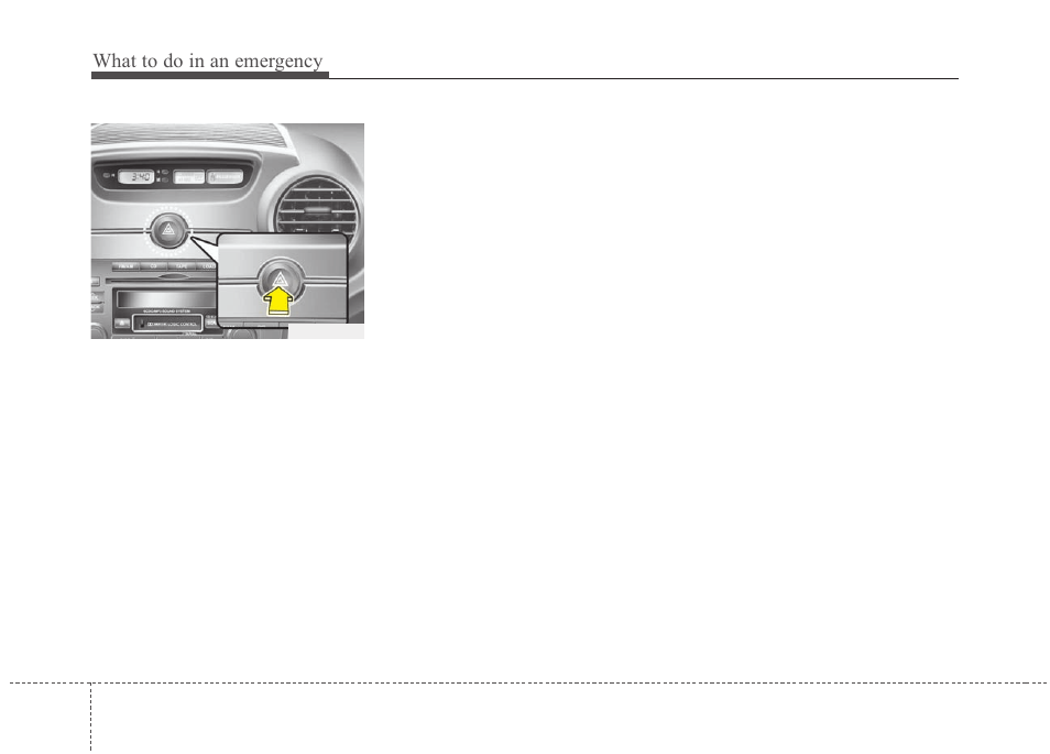 What to do in an emergency | KIA Rondo 2011 User Manual | Page 248 / 338