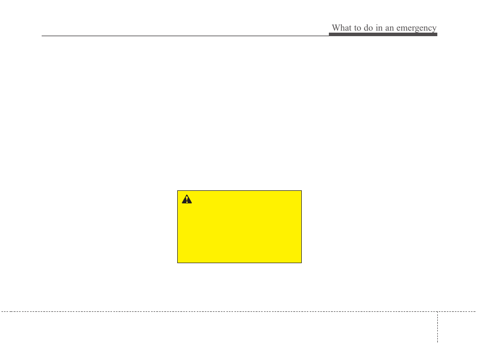 What to do in an emergency | KIA Rondo 2011 User Manual | Page 249 / 338