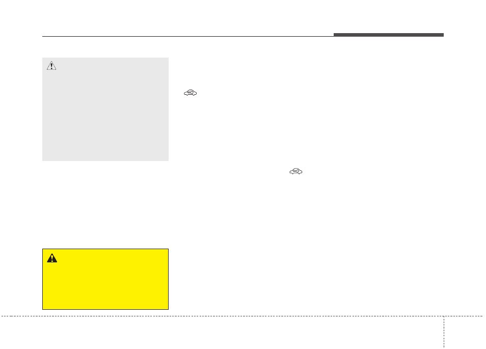 Features of your vehicle | KIA Rondo 2011 User Manual | Page 84 / 338