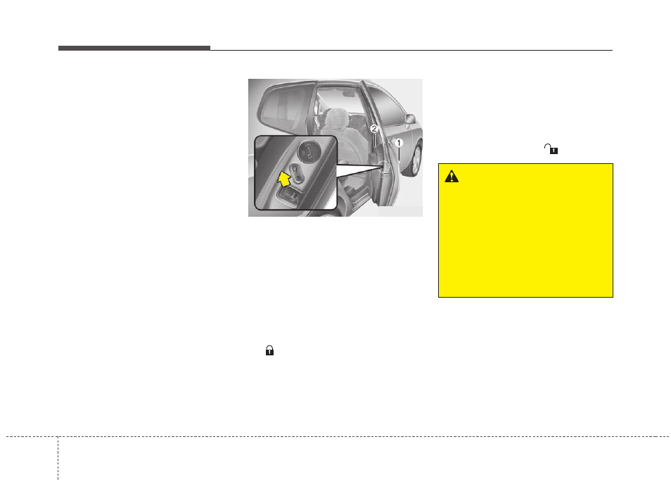 Features of your vehicle | KIA Rondo 2011 User Manual | Page 91 / 338