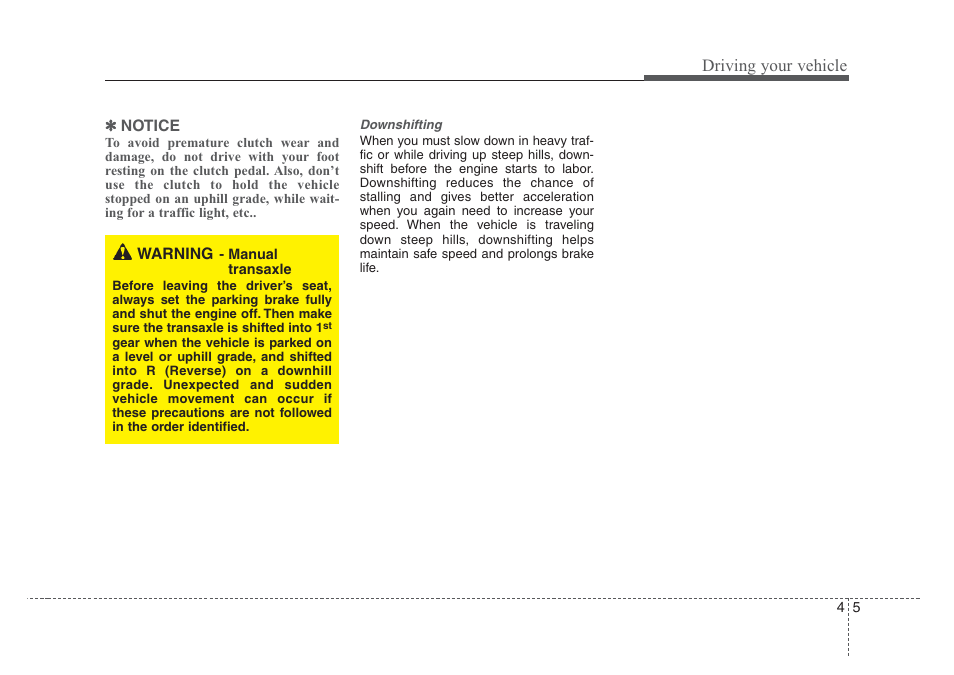Driving your vehicle | KIA Rio_Rio5 2008 User Manual | Page 111 / 219