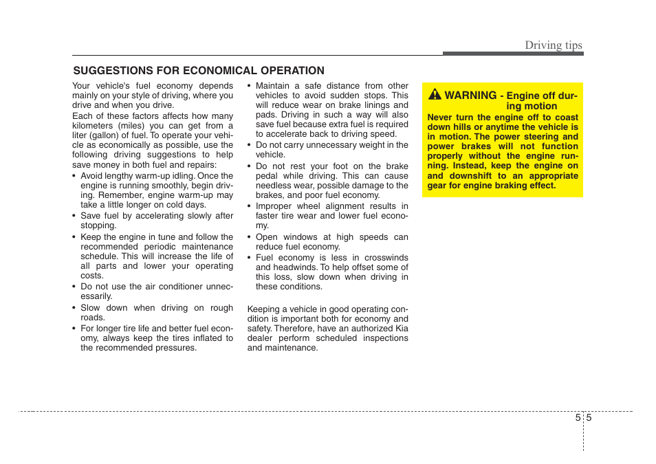 Driving tips | KIA Rio_Rio5 2008 User Manual | Page 148 / 219