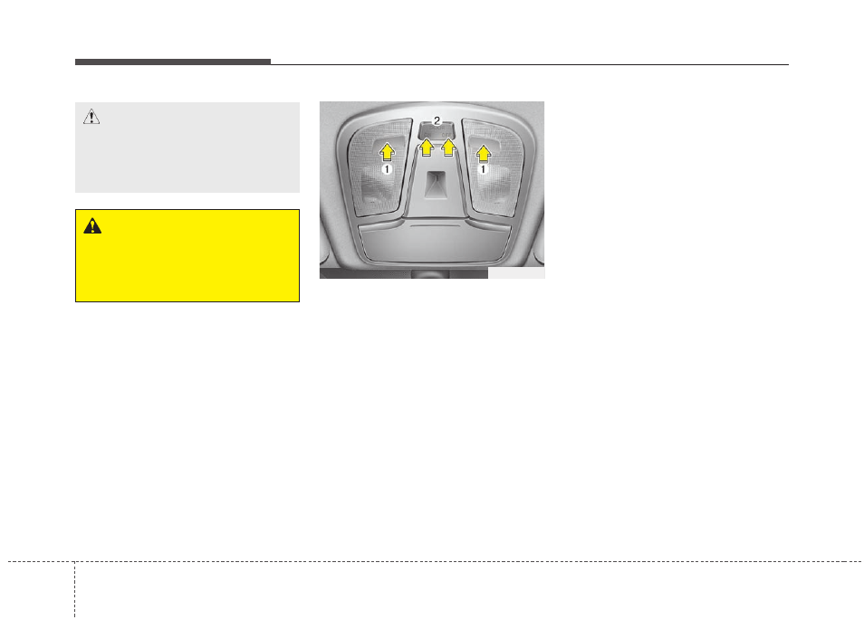 Features of your vehicle | KIA Optima 2012 User Manual | Page 175 / 382