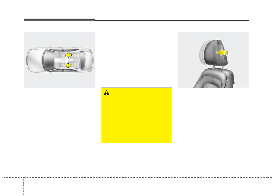 Safety features of your vehicle | KIA Optima Hybrid 2013 User Manual | Page 22 / 394