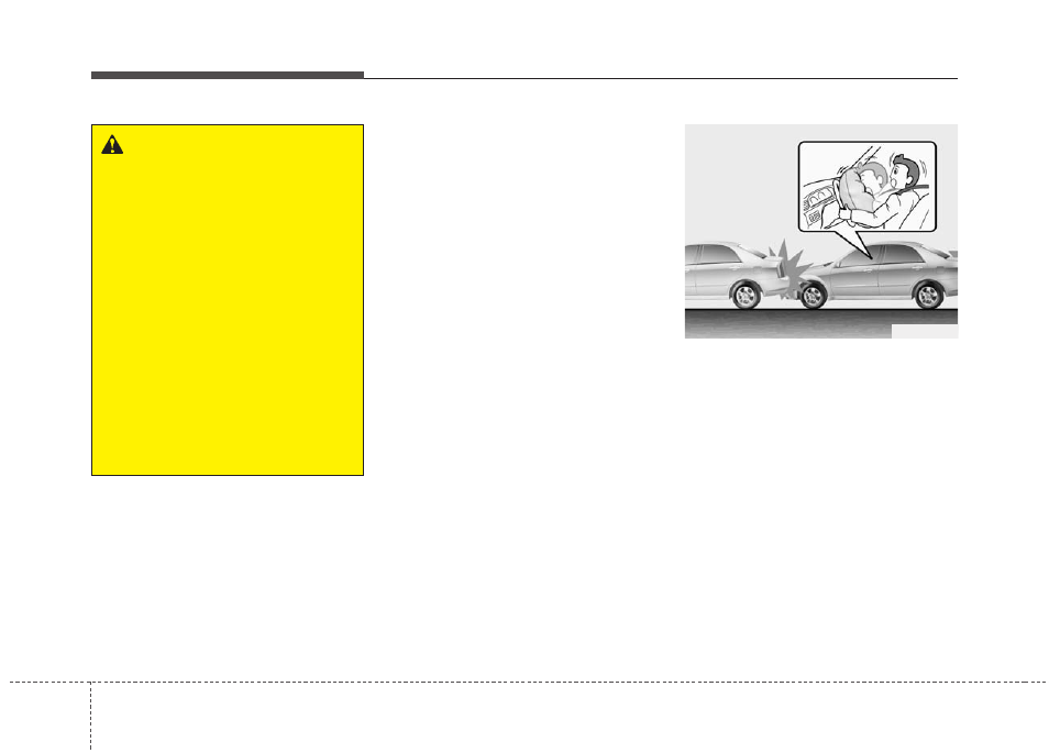 Safety features of your vehicle | KIA Optima Hybrid 2013 User Manual | Page 66 / 394