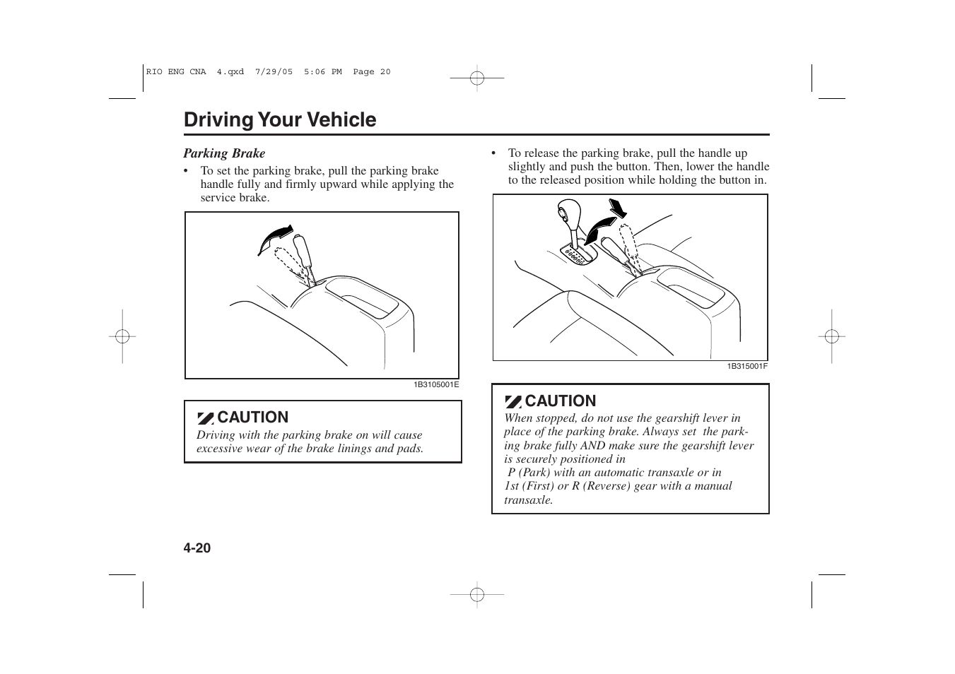 Driving your vehicle | KIA Rio_Rio5 2005 User Manual | Page 101 / 238