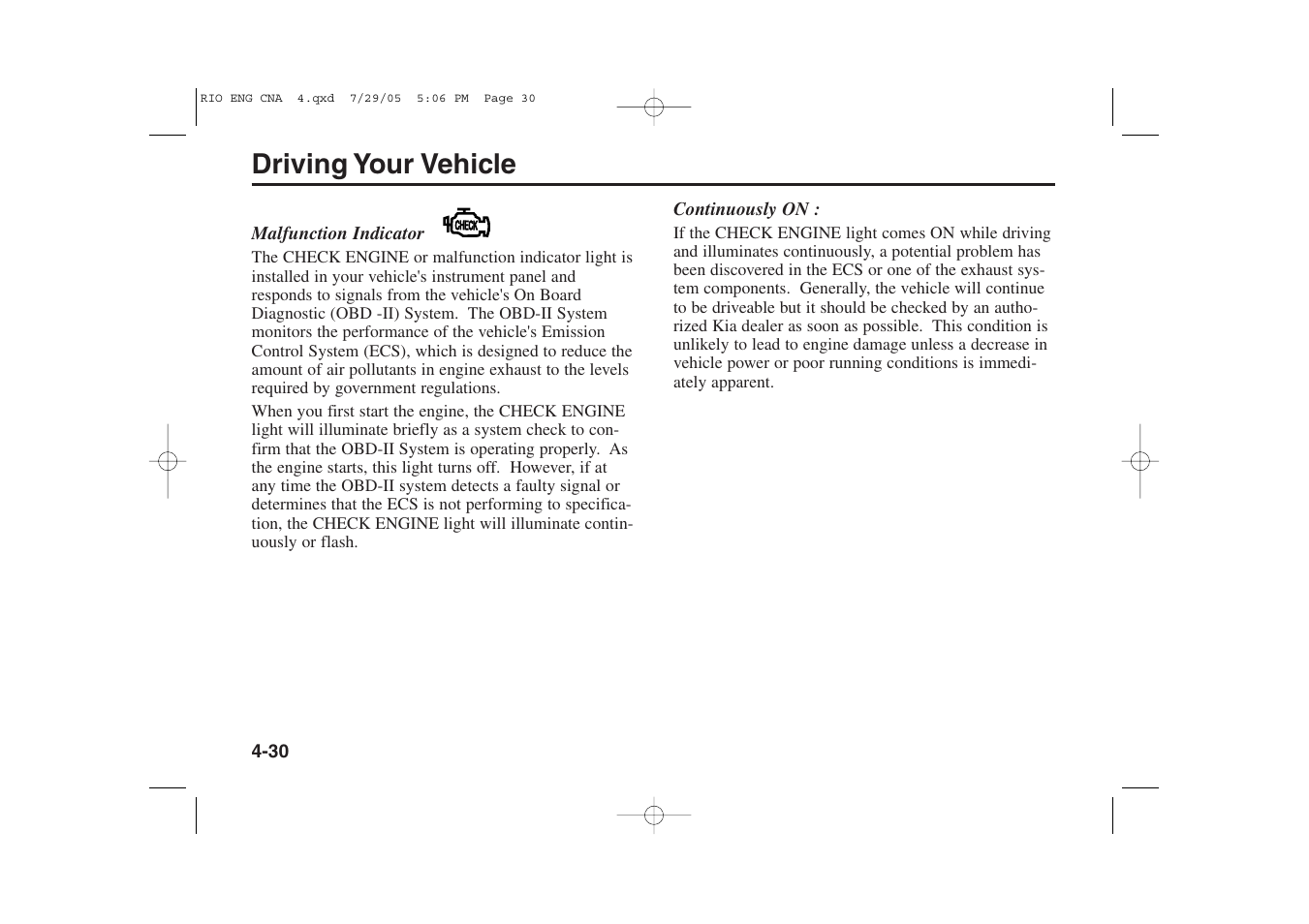 Driving your vehicle | KIA Rio_Rio5 2005 User Manual | Page 111 / 238