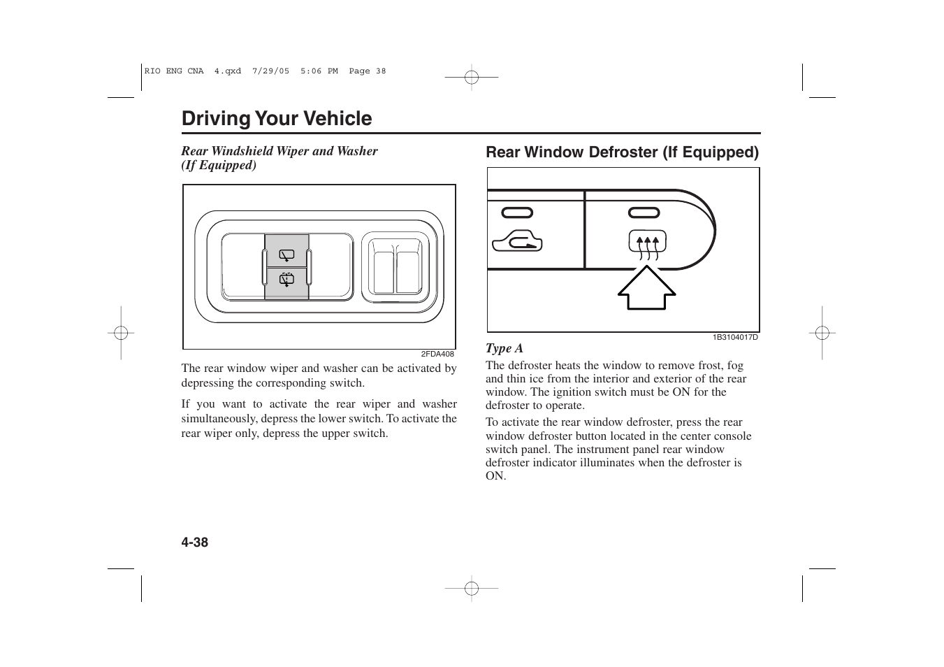 Driving your vehicle | KIA Rio_Rio5 2005 User Manual | Page 119 / 238