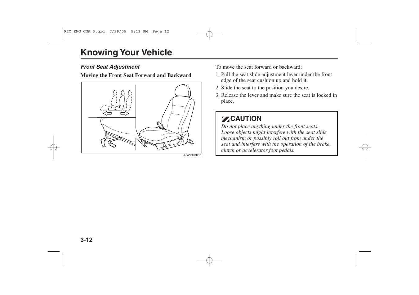 Knowing your vehicle | KIA Rio_Rio5 2005 User Manual | Page 22 / 238