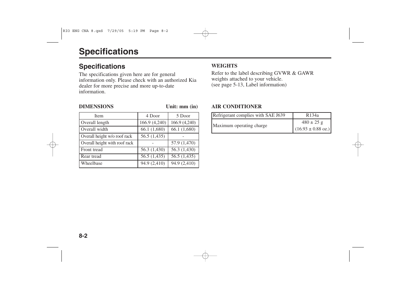 Specifications | KIA Rio_Rio5 2005 User Manual | Page 227 / 238