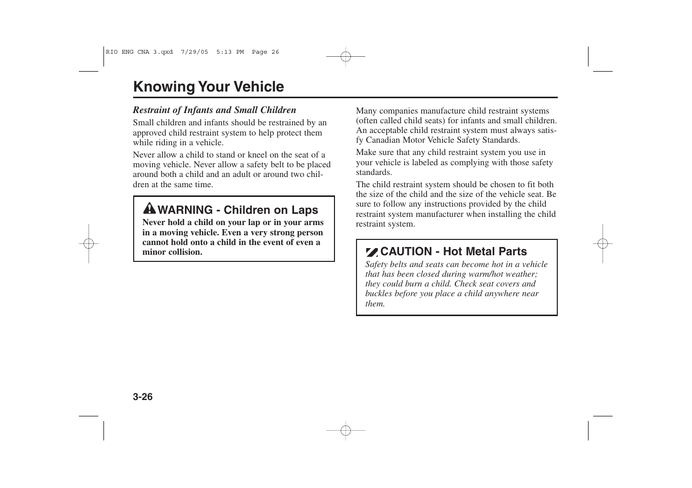 Knowing your vehicle | KIA Rio_Rio5 2005 User Manual | Page 36 / 238