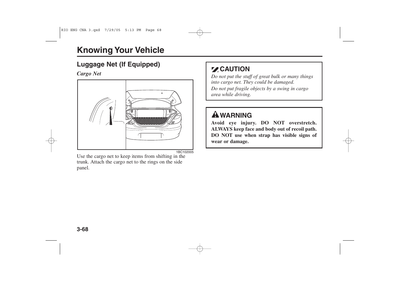 Knowing your vehicle | KIA Rio_Rio5 2005 User Manual | Page 78 / 238