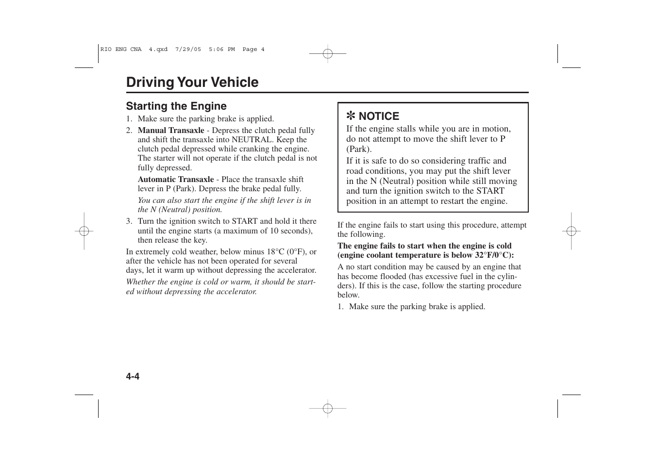 Driving your vehicle | KIA Rio_Rio5 2005 User Manual | Page 85 / 238