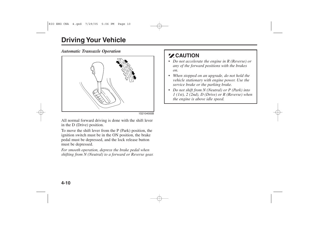 Driving your vehicle | KIA Rio_Rio5 2005 User Manual | Page 91 / 238