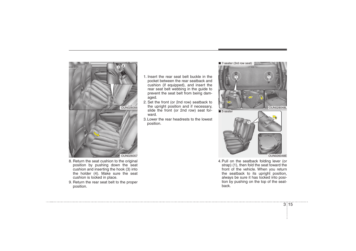 Safety features of your vehicle | KIA Rondo 2008 User Manual | Page 28 / 341