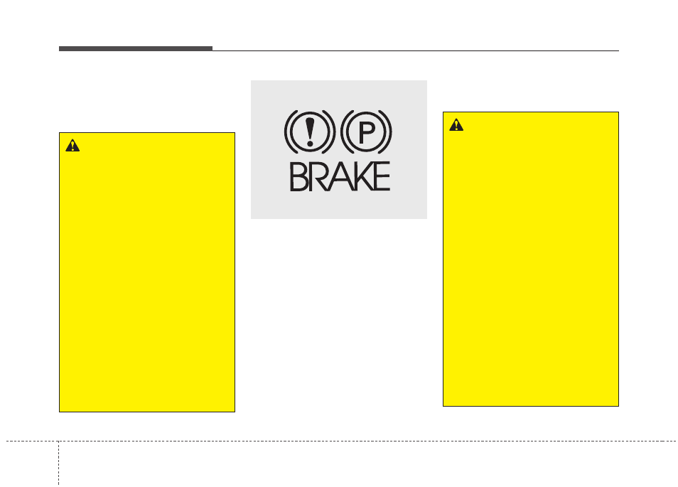 Driving your vehicle | KIA Optima 2011 User Manual | Page 257 / 385