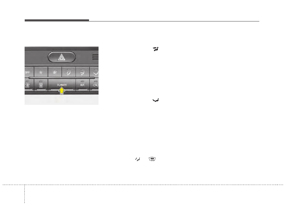 KIA Rondo 2014 User Manual | Page 223 / 517