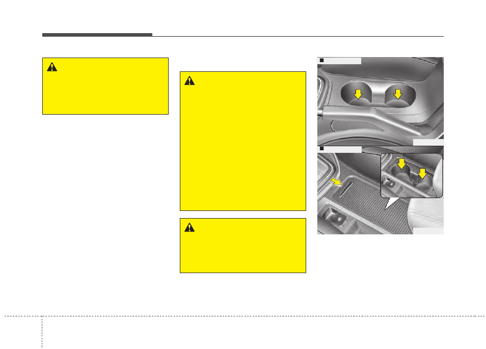 Features of your vehicle, Warning | KIA Rondo 2014 User Manual | Page 237 / 517