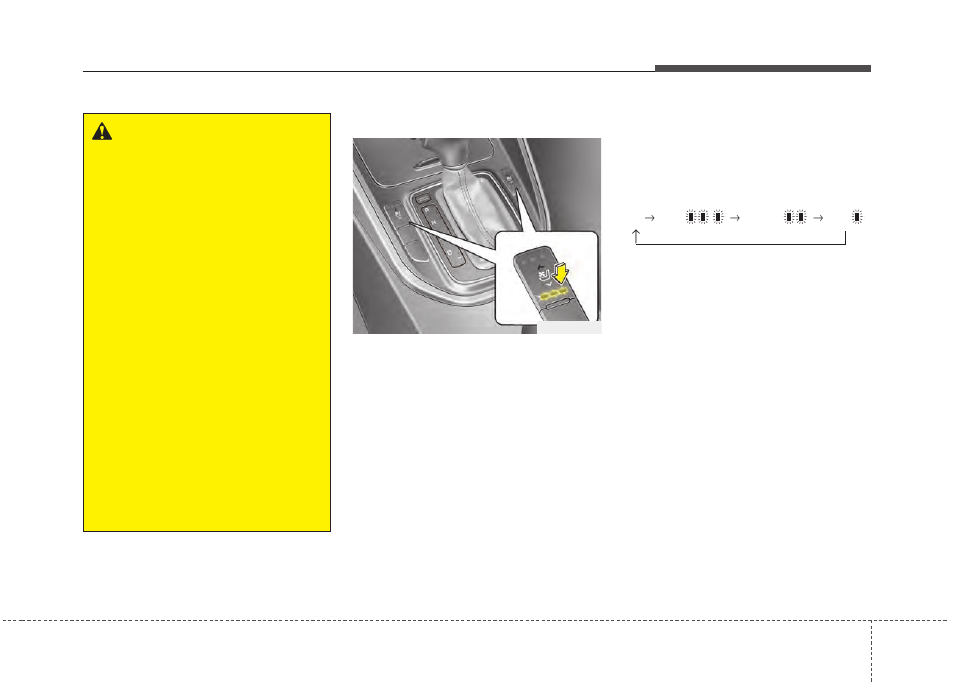 Features of your vehicle, Warning | KIA Rondo 2014 User Manual | Page 240 / 517