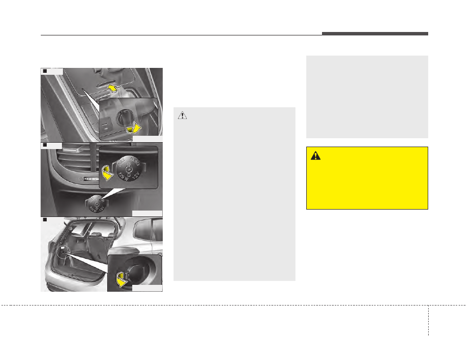 Features of your vehicle, Warning, Caution | KIA Rondo 2014 User Manual | Page 242 / 517