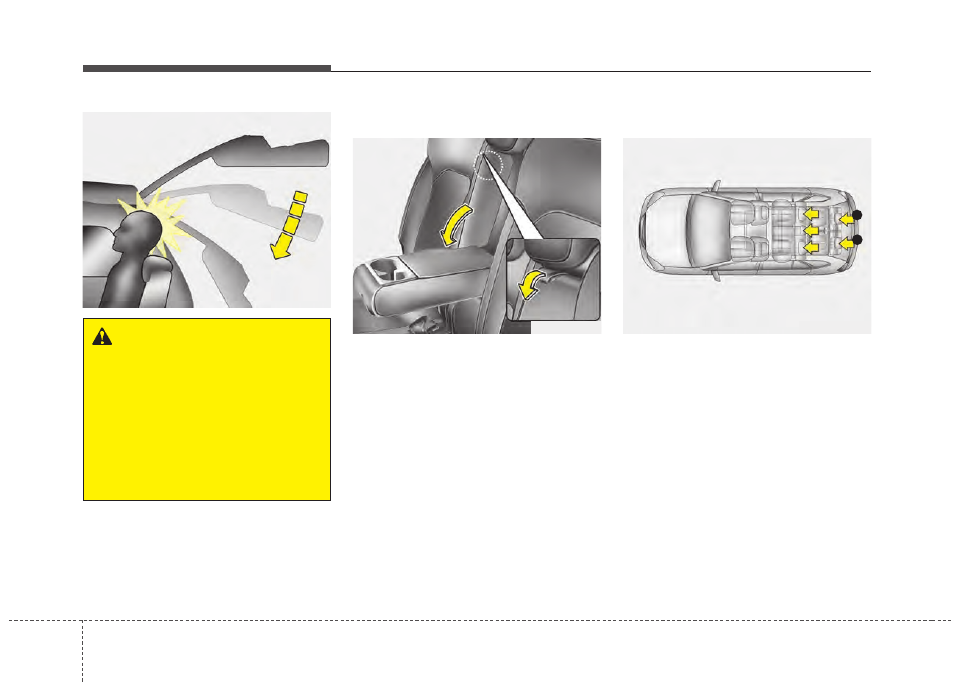 Safety features of your vehicle, Warning | KIA Rondo 2014 User Manual | Page 30 / 517