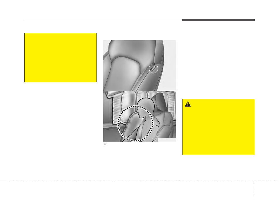 Safety features of your vehicle, Warning | KIA Rondo 2014 User Manual | Page 77 / 517