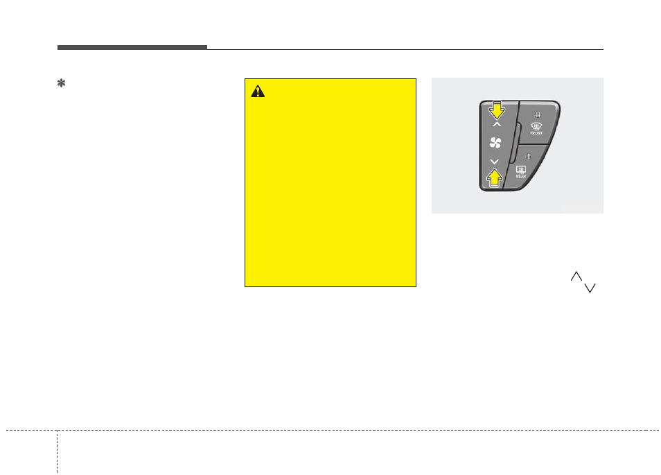Features of your vehicle, Warning | KIA Soul 2011 User Manual | Page 154 / 356