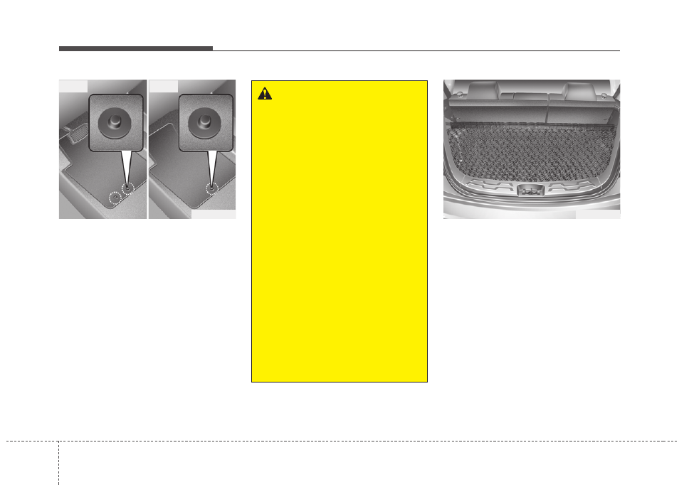 Features of your vehicle | KIA Soul 2011 User Manual | Page 164 / 356