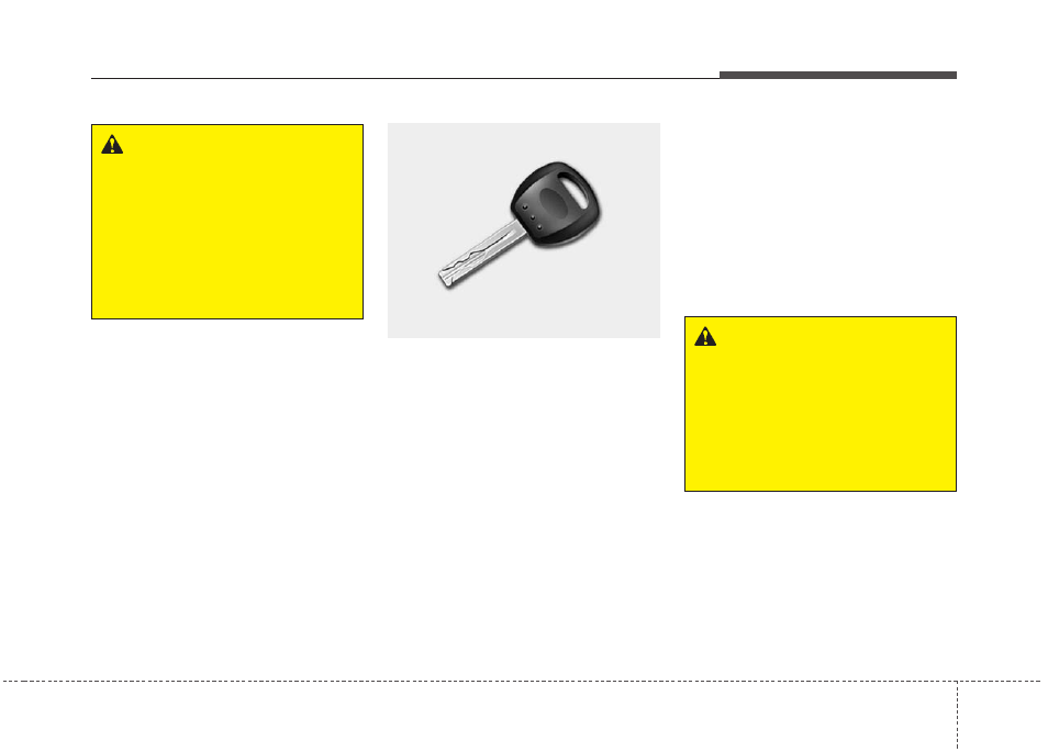 Features of your vehicle | KIA Soul 2011 User Manual | Page 75 / 356