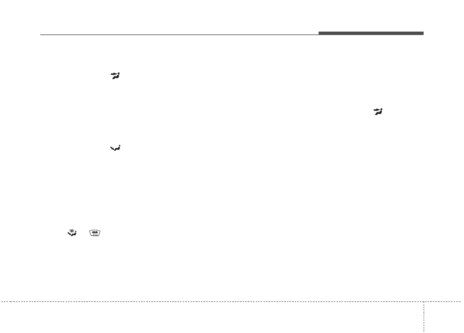 Features of your vehicle | KIA Sportage 2011 User Manual | Page 166 / 385