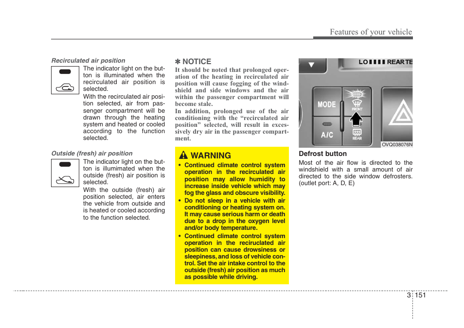 Features of your vehicle, Warning | KIA Sedona 2008 User Manual | Page 160 / 339