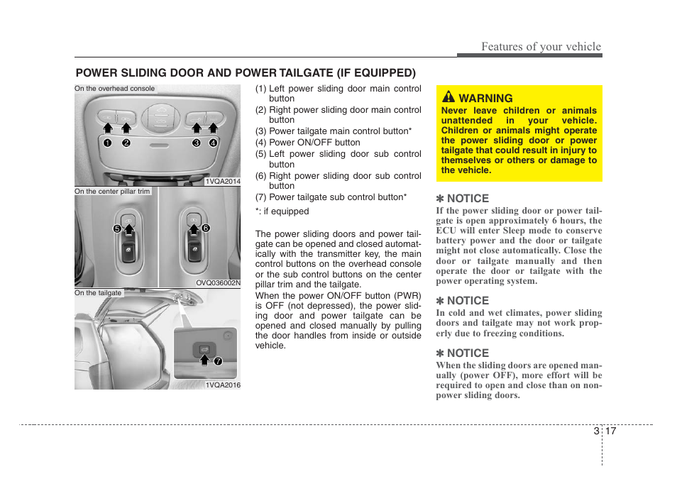 Features of your vehicle | KIA Sedona 2008 User Manual | Page 26 / 339