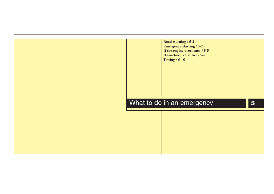 What to do in an emergency | KIA Sedona 2008 User Manual | Page 268 / 339