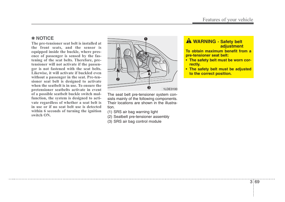 Features of your vehicle | KIA Sedona 2008 User Manual | Page 78 / 339