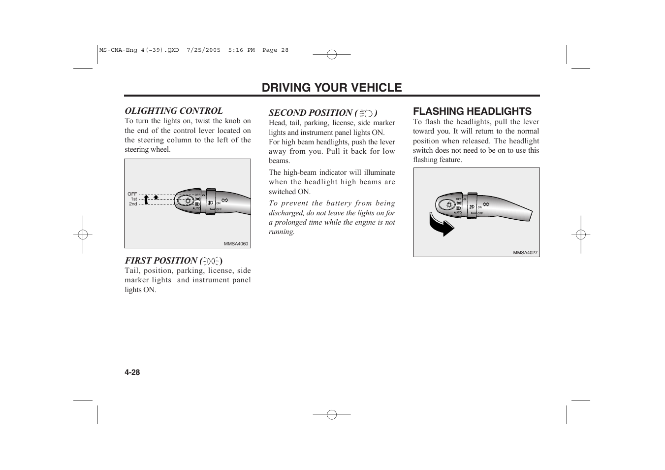 Driving your vehicle, Flashing headlights | KIA Magentis 2006 User Manual | Page 107 / 225
