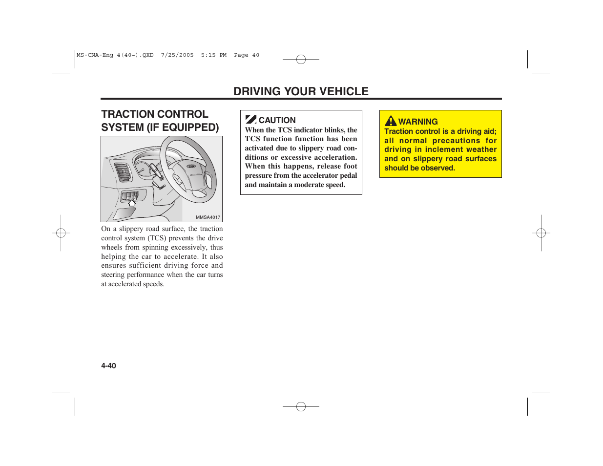 Driving your vehicle | KIA Magentis 2006 User Manual | Page 119 / 225