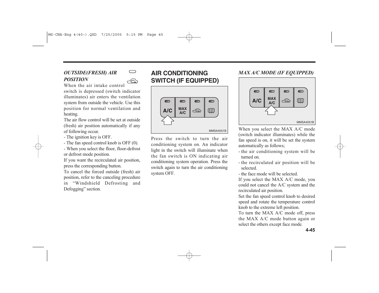 Air conditioning switch (if equipped) | KIA Magentis 2006 User Manual | Page 124 / 225