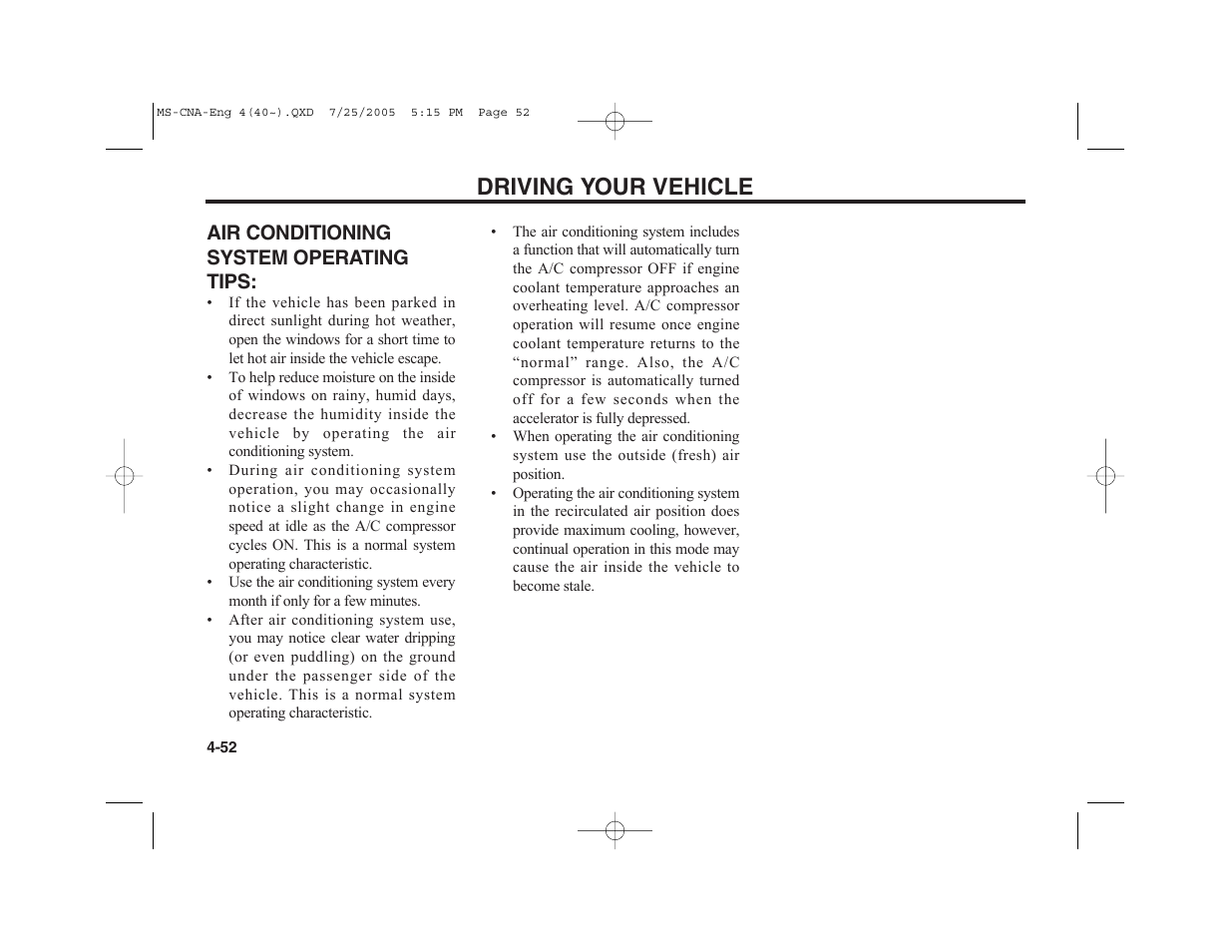 Driving your vehicle | KIA Magentis 2006 User Manual | Page 131 / 225