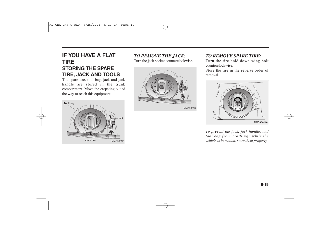 If you have a flat tire, Storing the spare tire, jack and tools | KIA Magentis 2006 User Manual | Page 170 / 225