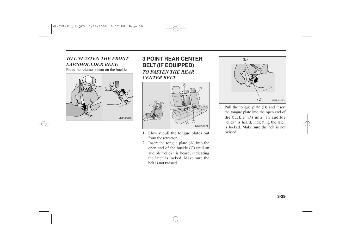 3 point rear center belt (if equipped) | KIA Magentis 2006 User Manual | Page 48 / 225