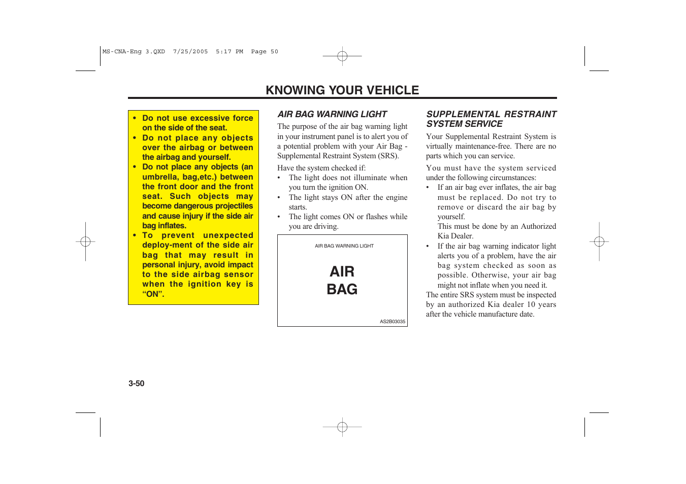 Air bag, Knowing your vehicle | KIA Magentis 2006 User Manual | Page 59 / 225